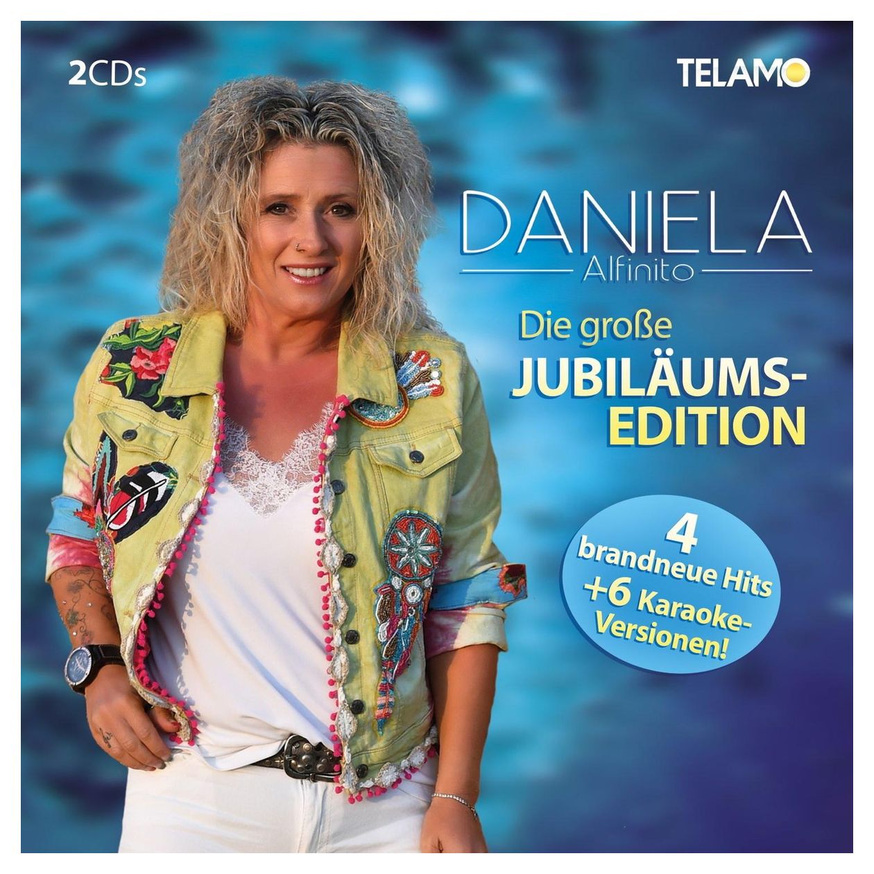 Daniela Alfinito - Die große Jubiläums-Edition 