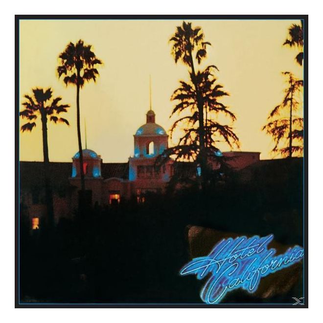 Eagles - Hotel California 