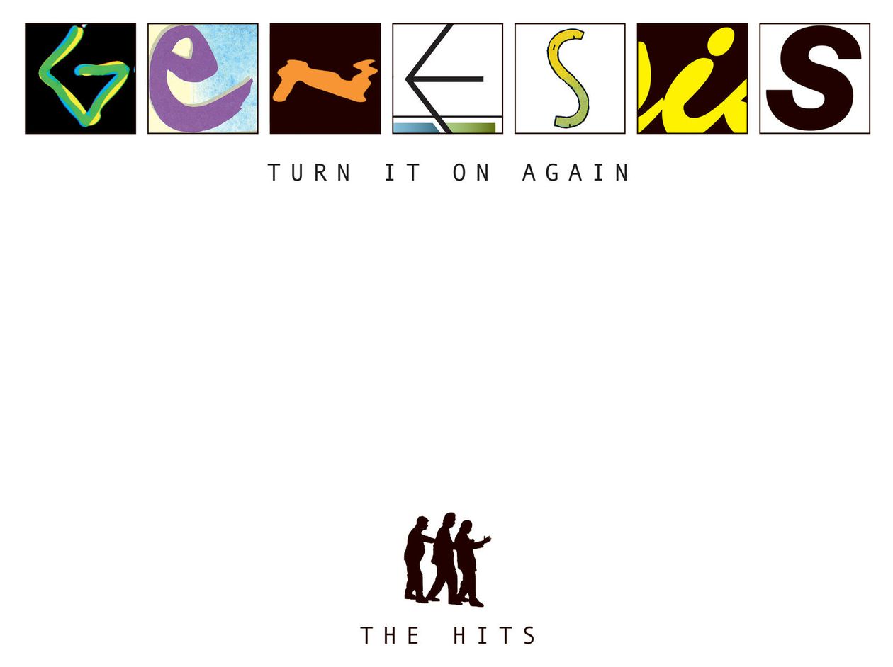 Genesis - Turn It On Again: The Hits 