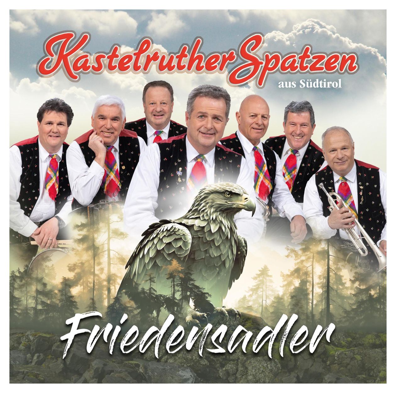 Kastelruther Spatzen - Friedensadler 