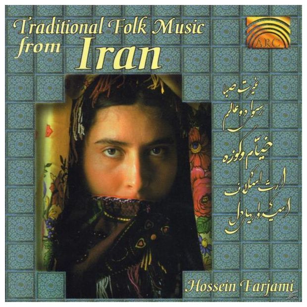 Traditional Folk Music from Iran (Hossein Farjami) 