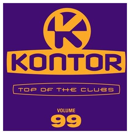 VARIOUS - Kontor - Top Of The Clubs Vol. 99 