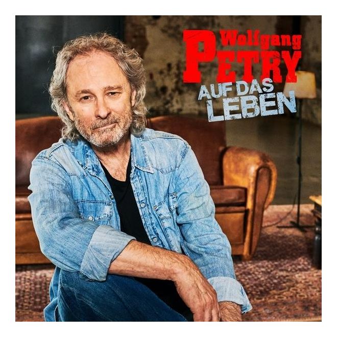 Wolfgang Petry - Auf das Leben 