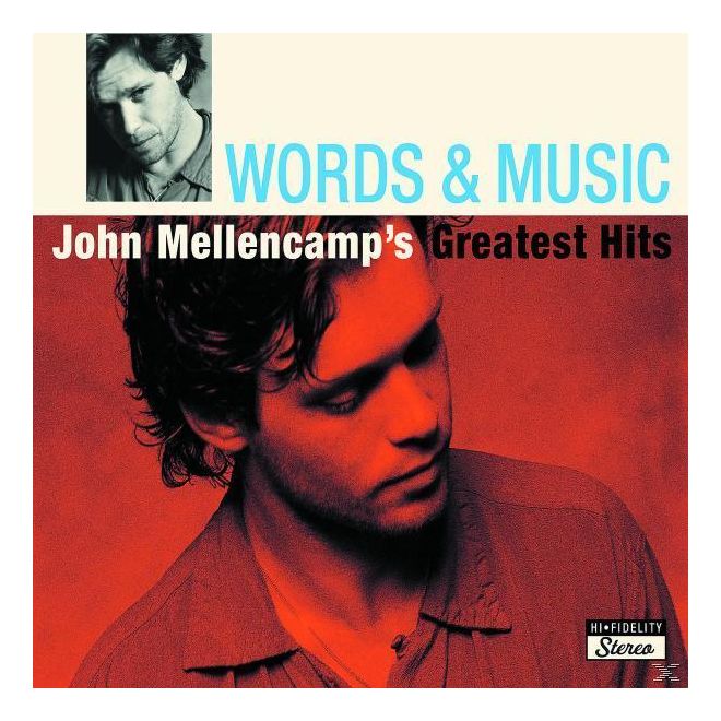Words & Music: John Mellencamp'S Greatest Hits 
