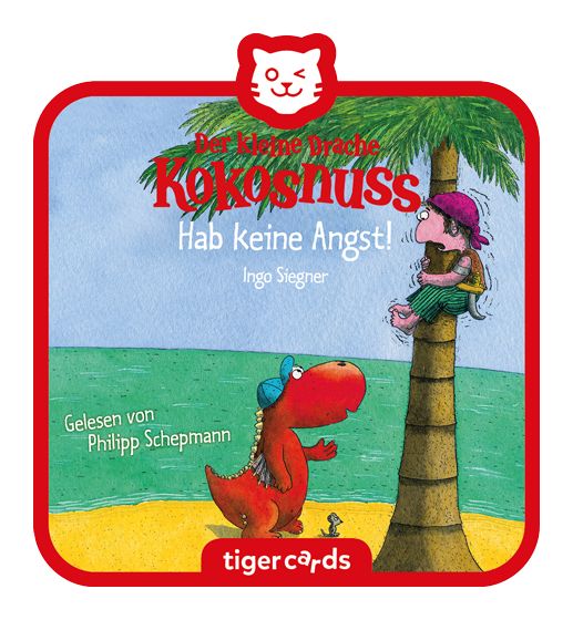 Der kleine Drache Kokosnuss: Hab keine Angst! 