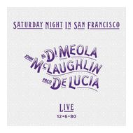 Saturday Night In San Francisco (De Lucía, Paco / Di Meola, Al / McLaughlin, John) für 17,99 Euro