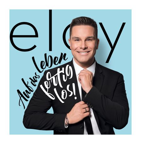 Eloy De Jong - Auf Das Leben - Fertig - Los! f&uuml;r 3,40 Euro