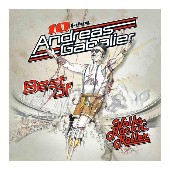 Andreas Gabalier - Best Of Volks-Rock'n'Roller f&uuml;r 8,49 Euro