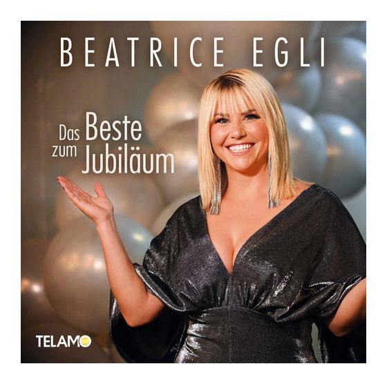 Beatrice Egli - Das Beste zum Jubiläum f&uuml;r 17,99 Euro