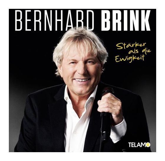 Bernhard Brink - Stärker als die Ewigkeit f&uuml;r 17,99 Euro