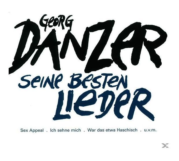 Georg Danzer - Georg Danzer - Seine Besten Lieder f&uuml;r 6,49 Euro