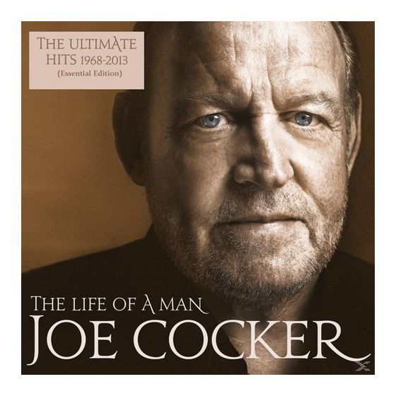 Joe Cocker - The Life Of A Man-The Ultimate Hits 1968-2013 f&uuml;r 27,99 Euro