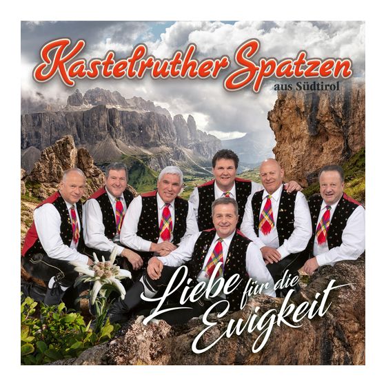 Kastelruther Spatzen - Liebe für die Ewigkeit f&uuml;r 12,99 Euro
