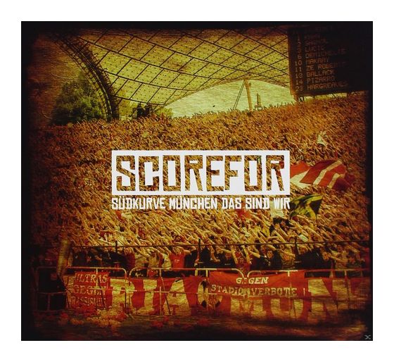 Scorefor - Südkurve München Das Sind Wir f&uuml;r 6,19 Euro