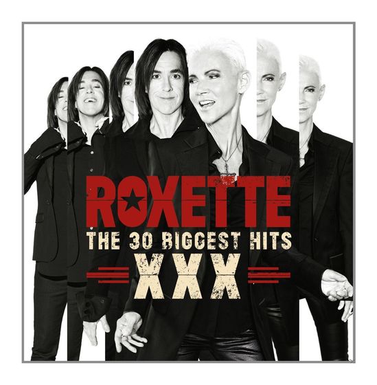 Roxette - The 30 Biggest Hits XXX f&uuml;r 13,49 Euro