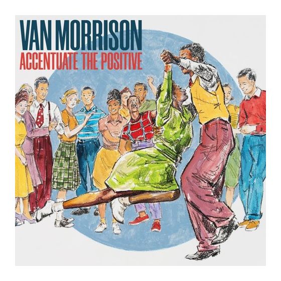 Van Morrison - Accentuate The Positive f&uuml;r 17,99 Euro