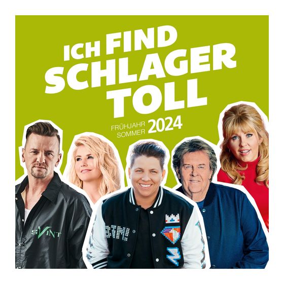 Various - Ich find Schlager toll - Frühjahr/Sommer 2024 f&uuml;r 22,99 Euro