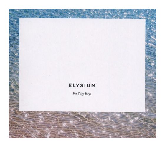 Pet Shop Boys - ELYSIUM f&uuml;r 12,92 Euro