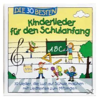 Die 30 Besten Kinderlieder Für Den Schulanfang (Simone Sommerland, Karsten Glück Und Die Kita-Frösche) für 9,99 Euro