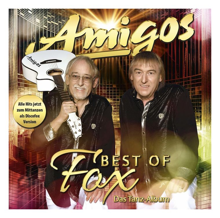 Die Amigos - Best of Fox - Das Tanzalbum für 1,00 Euro