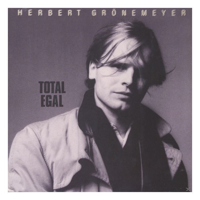 Herbert Grönemeyer - Total Egal f&uuml;r 20,99 Euro