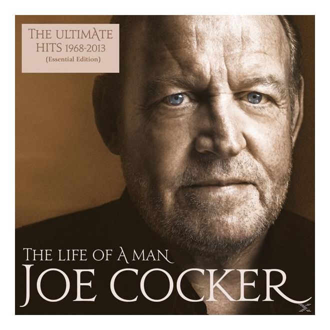 Joe Cocker - The Life Of A Man-The Ultimate Hits 1968-2013 f&uuml;r 27,99 Euro