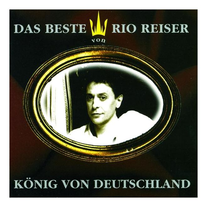 Rio Reiser - König von Deutschland - Das Beste f&uuml;r 32,99 Euro