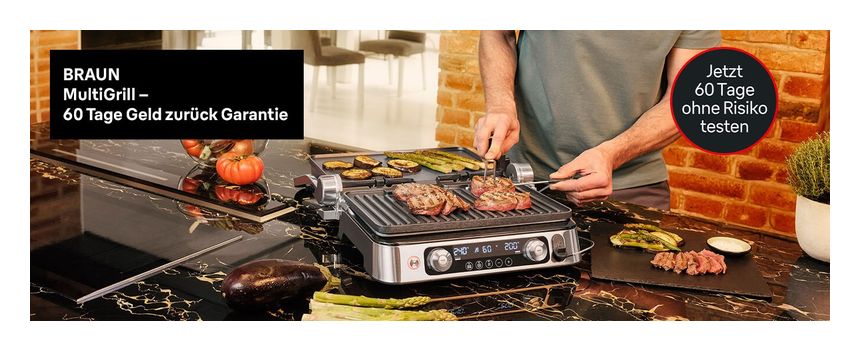 Braun MultiGrill 60 Tage Geld-zurück-Garantie